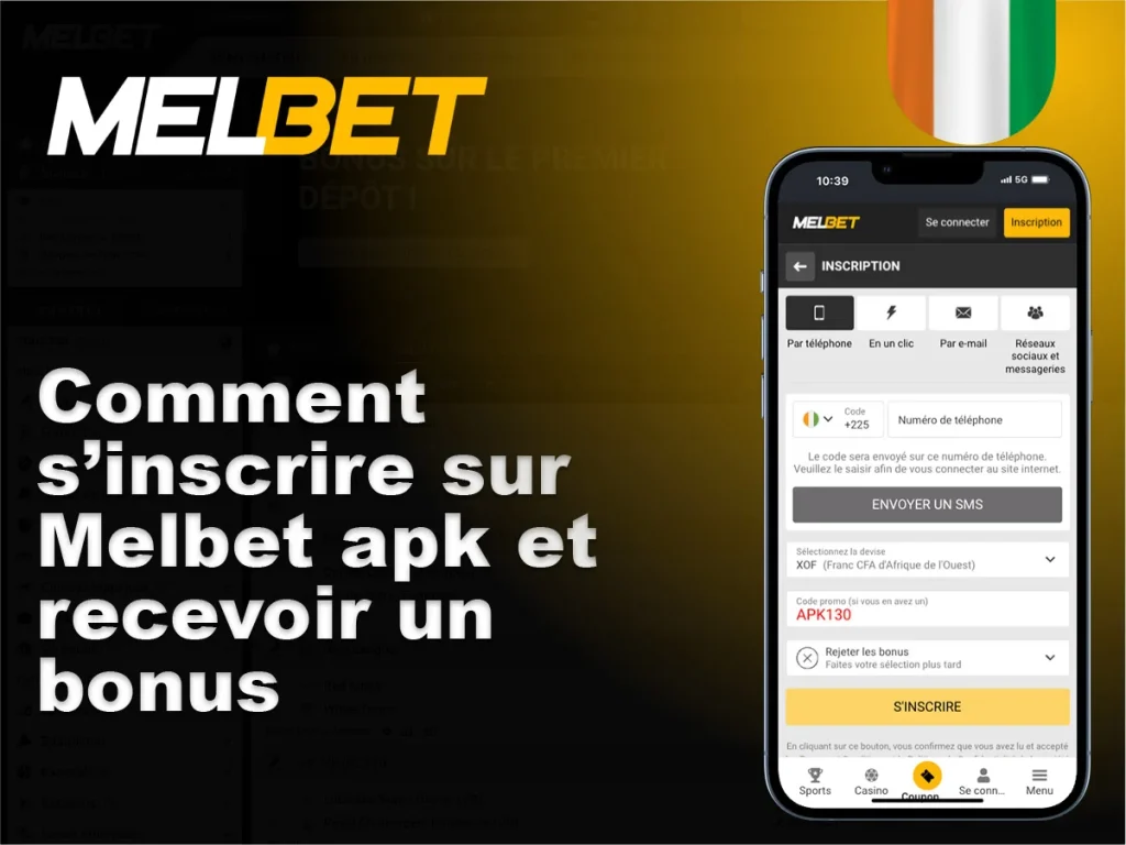 Comment s'inscrire sur Melbet apk et recevoir un bonus